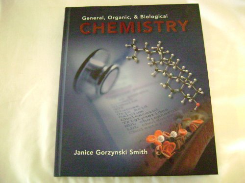 Stock image for General, Organic, and Biological Chemistry for sale by A Team Books