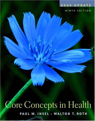 9780073028323: Core Concepts in Health 2004 Update
