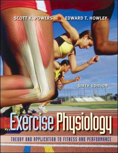 Beispielbild fr Exercise Physiology: Theory and Application to Fitness and Performance zum Verkauf von Books From California