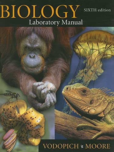 Biology Laboratory Manual - Darrell S Vodopich, Randy Moore, Peter Raven