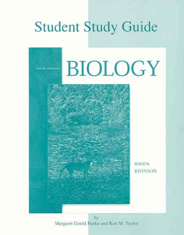 Biology (9780073031224) by Raven, Peter H.; Johnson, George B.; Burke, Margaret Gould; Taylor, Ronald L.