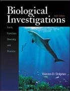 Biological Investigations: Form, Function, Diversity and Process (9780073031415) by Dolphin, Warren D