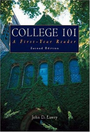 Beispielbild fr College 101: A First Year Reader zum Verkauf von Wonder Book