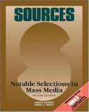 Imagen de archivo de Sources : Notable Selections in Mass Media a la venta por Better World Books