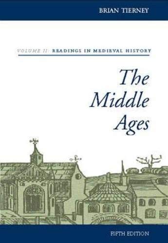 Imagen de archivo de The Middle Ages, Volume II, Readings in Medieval History a la venta por HPB-Red