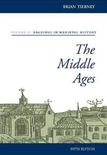 Stock image for The Middle Ages, Volume II, Readings in Medieval History for sale by HPB-Red