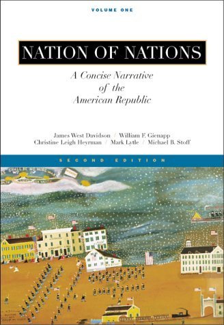 Imagen de archivo de Nation of Nations: A Concise Narrative of the American Republic, Vol I a la venta por ThriftBooks-Dallas