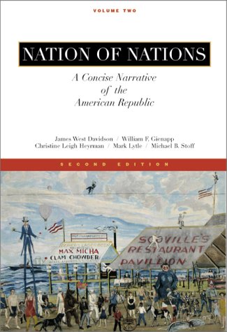 Imagen de archivo de Nation of Nations, A Concise Narrative of the American Republic, Vol II a la venta por Wonder Book