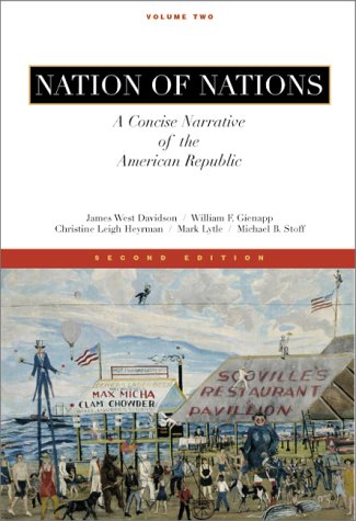 9780073033860: Nation of Nations: A Concise Narrative of the American Republic: 2