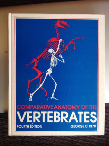Stock image for Comparative Anatomy of the Vertebrates for sale by ThriftBooks-Dallas