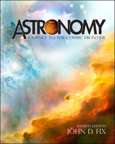 Stock image for Astronomy: Journey to the Cosmic Frontier Fourth Edition with Starry Nights Pro CD-ROM (v.3.1) for sale by HPB-Red