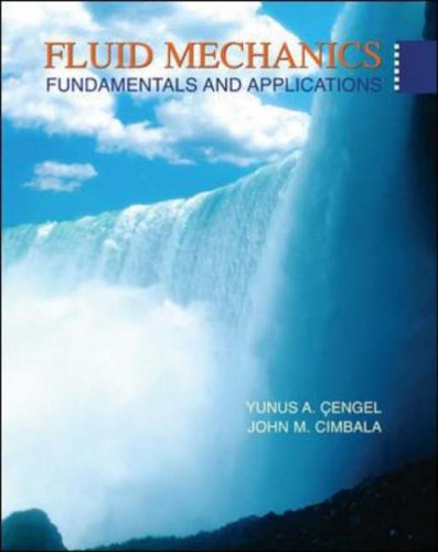 Fluid Mechanics: Fundamentals and Applications (Book DVD) - Cengel,Yunus; Cimbala,John