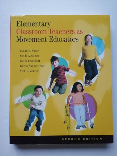 Imagen de archivo de Elementary Classroom Teachers as Movement Educators a la venta por SecondSale