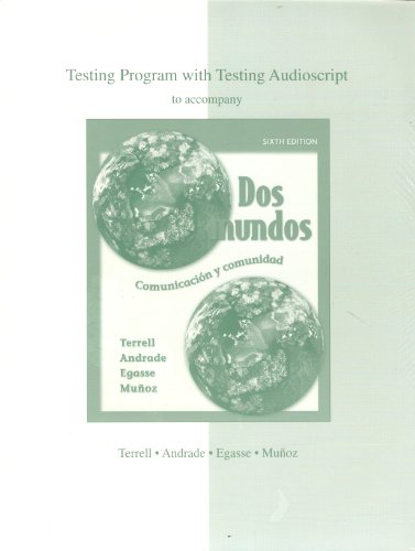 9780073045382: Dos Mundos Testing Program with Testing Audioscript with Four Discs Sixth Edition