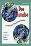 Stock image for Dos Mundos [With Access Code] for sale by ThriftBooks-Atlanta