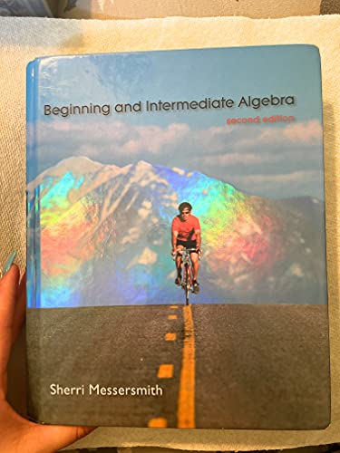Imagen de archivo de Beginning and Intermediate Algebra a la venta por The Book Spot