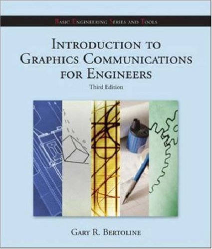 Beispielbild fr Introduction to Graphics Communications for Engineers (B.E.S.T. Series) zum Verkauf von Buchpark