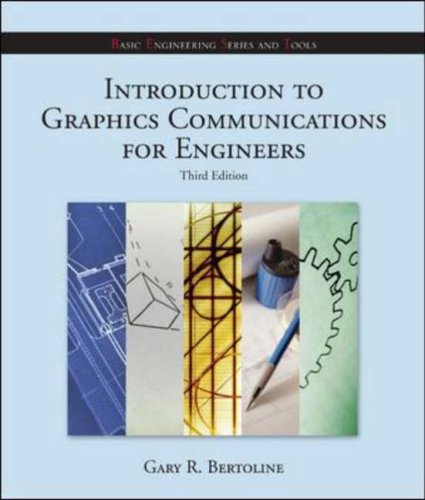 Stock image for Introduction to Graphics Communications for Engineers (B.E.S.T. Series) for sale by HPB-Red