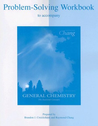 Imagen de archivo de Problem - Solving Workbook with Solutions to Accompany General Chemistry The Essential Concepts a la venta por BookHolders