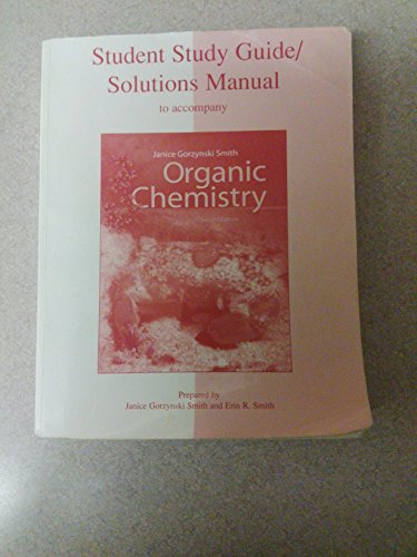 9780073049878: Organic Chemistry Student Study Guide: Solutions Manual