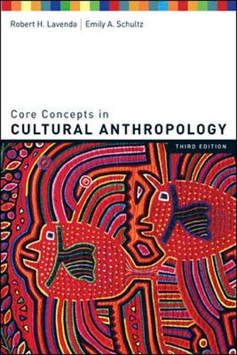 Imagen de archivo de Core Concepts in Cultural Anthropology a la venta por Better World Books: West