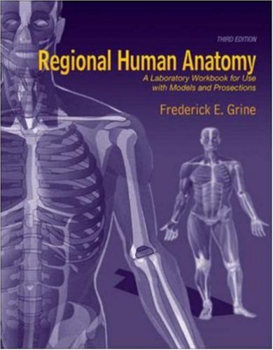 9780073051284: Regional Human Anatomy: A Laboratory Workbook for Use With Models And Prosections