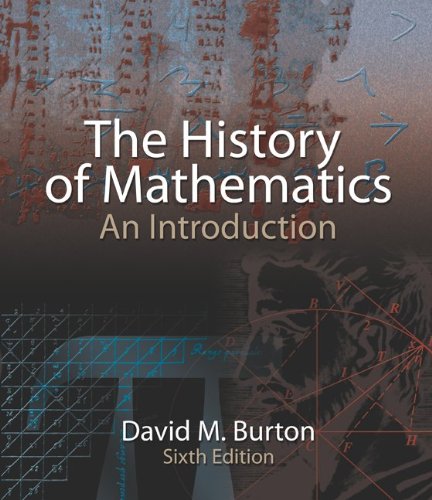 THE HISTORY OF MATHEMATICS: AN INTRODUCTION - Burton,David