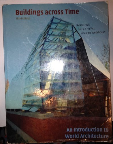 Imagen de archivo de Buildings across Time: An Introduction to World Architecture a la venta por SecondSale