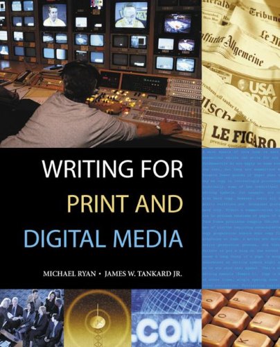 Writing for Print and Digital Media (9780073053134) by Ryan,Michael; Tankard, Jr.,James