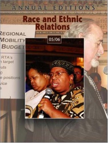 Stock image for Annual Editions: Race and Ethnic Relations 05/06 for sale by Open Books