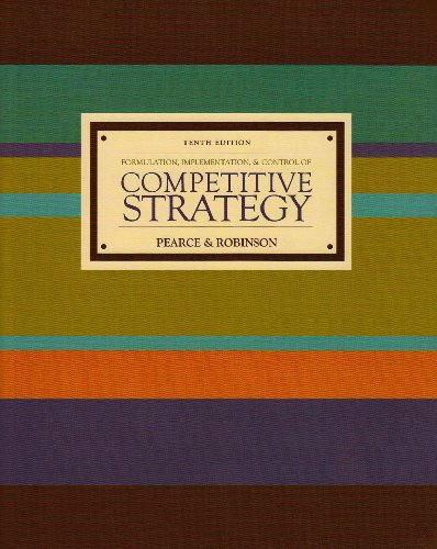 Stock image for Formulation, Implementation, and Control of Competitive Strategy (10th Edition) for sale by Mispah books