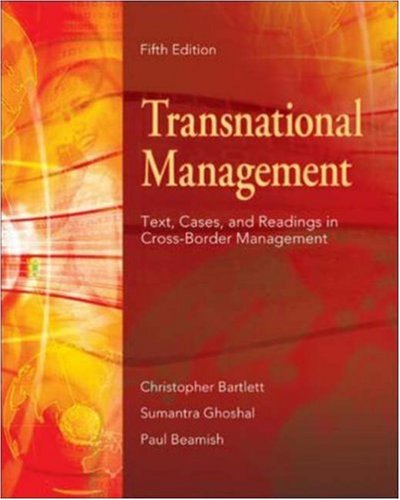 Beispielbild fr Transnational Management : Text, Cases and Readings in Cross-Border Management zum Verkauf von Better World Books