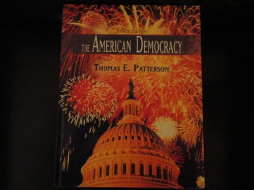 Beispielbild fr The American Democracy zum Verkauf von Better World Books