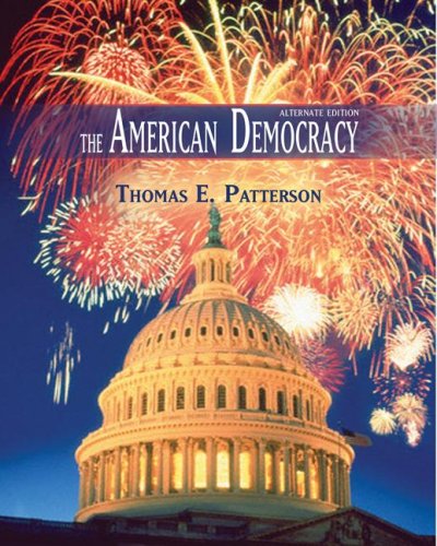 Imagen de archivo de The American Democracy, Alternate Edition, 8th Edition a la venta por SecondSale