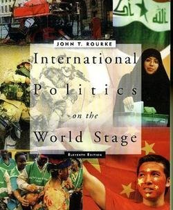 Stock image for International Politics On The World Stage: Eleventh Edition for sale by a2zbooks