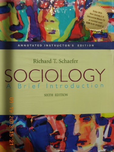 Beispielbild fr Annotated Instructor's Edition: Sociology: Instructor's Manual 6th edition by Schaefer, Richard T.; published by McGraw-Hill (SOFTCOVER-INTERACTIVE MOVIE-CD-ROM & GUIDEBOOK) zum Verkauf von Better World Books