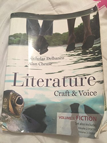 Imagen de archivo de Literature: Craft and Voice (Volume 1, Fiction) a la venta por Gulf Coast Books