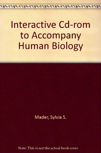 Interactive Student CD-ROM to accompany Human Biology (9780073106601) by Mader, Sylvia S.