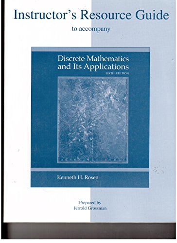 Beispielbild fr Instructor's Resource Guide to accompany Discrete Mathematics and Its Applications - Sixth Edition zum Verkauf von Irish Booksellers