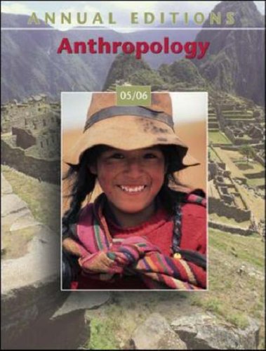 Stock image for Annual Editions : Anthropology 05/06 for sale by Better World Books