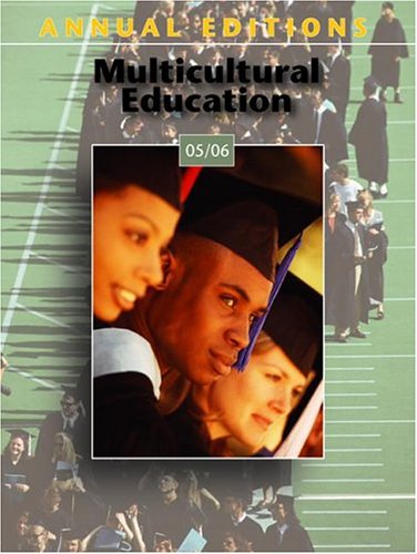 Stock image for Annual Editions : Multicultural Education 05/06 (Annual Editions : Multicultural Education) for sale by BookHolders