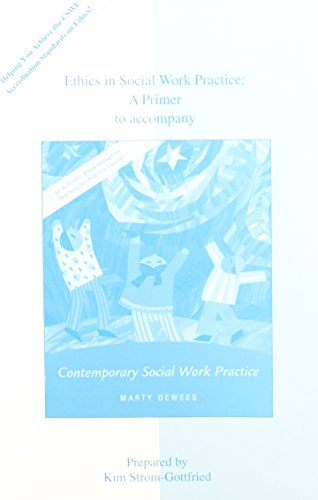 9780073121543: Ethics in Social Work Practice: A Primer