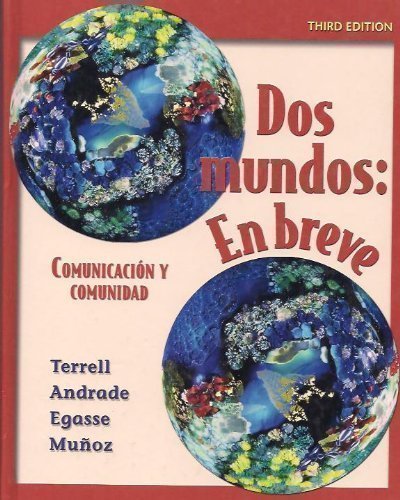 9780073123677: DOS Mundos: En Breve: Comunicacion y Comunidad