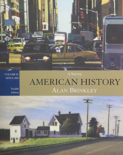 9780073124940: American History: A Survey, Volume 2, Since 1865 by Brinkley, Alan Published by McGraw-Hill Higher Education 12th (twelfth) edition (2007) Paperback