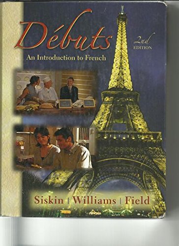 Stock image for Debuts - an Introduction to French (2nd Edition) (English and French Edition) for sale by Irish Booksellers