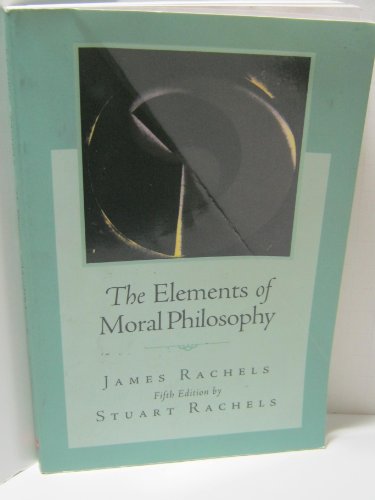 Beispielbild fr The Elements of Moral Philosophy zum Verkauf von Wonder Book