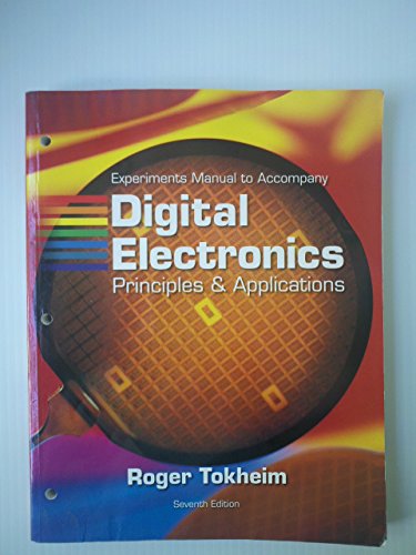 Stock image for Experiments Manual to Accompany Digital Electronics: Principles & Applications 7th edition for sale by HPB-Red