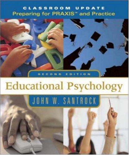 Stock image for Educational Psychology, Classroom Update: Preparing for PRAXIS  and Practice with Student Toolbox CD-ROM for sale by HPB-Red