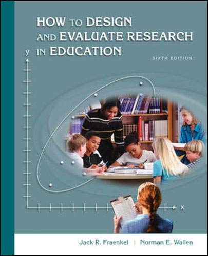 Imagen de archivo de How to Design and Evaluate Research in Education a la venta por Better World Books