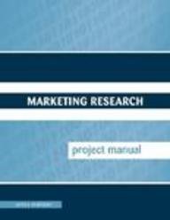Stock image for Marketing Research Project Manual for sale by Affordable Collectibles